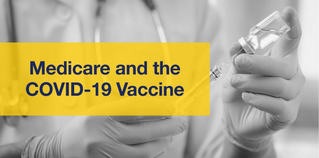 Medicare & the COVID-19 Vaccine Graphic
